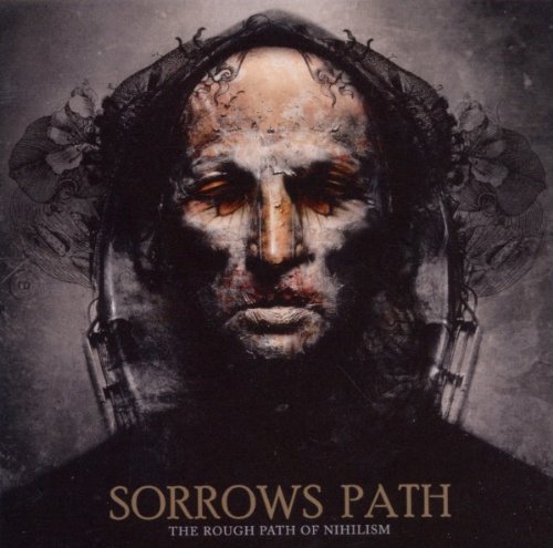 Sorrows Path/Rough Path Of Nihilism@Import-Gbr